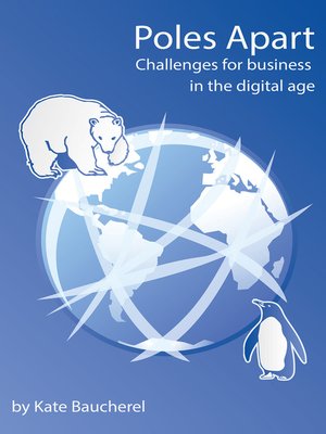 cover image of Poles Apart - Challenges for business in the digital age